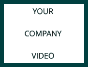 YOUR COMPANY VIDEO