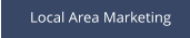 Local Area Marketing
