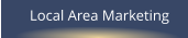 Local Area Marketing
