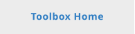 Toolbox Home